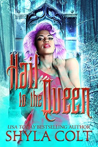 Hail to the Queen (Witch For Hire #2)