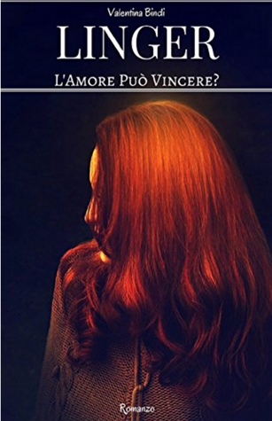 Linger: L’amore può vincere?