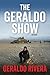 The Geraldo Show: A Memoir