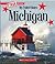 Michigan (A True Book: My United States) (A True Book (Relaunch))