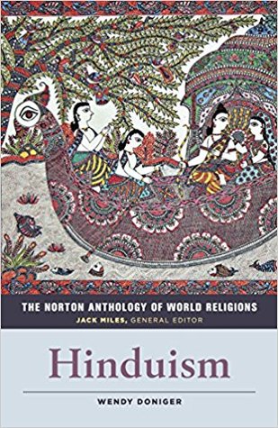 Hinduism (The Norton Anthology of World Religions)