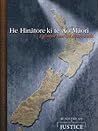He Hīnātora ki te Ao Māori - A Glimpse into the Māori World: Māori Perspectives on Justice
