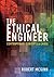 The Ethical Engineer: Contemporary Concepts and Cases
