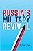 Russia's Military Revival