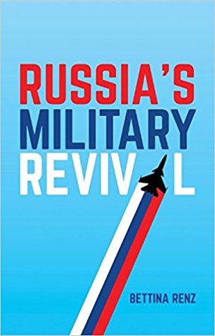 Russia's Military Revival (Hardcover)