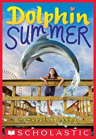 Dolphin Summer By Catherine Hapka