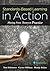 Standards-Based Learning in Action: Moving From Theory to Practice (A Guide to Implementing Standards-Based Grading, Instruction, and Learning)