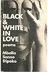 Black and White in Love