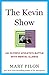 The Kevin Show: An Olympic Athlete’s Battle with Mental Illness