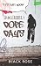Dangerously Dope Days