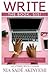Write the Book, Sis!: An In...