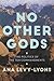 No Other Gods: The Politics of the Ten Commandments