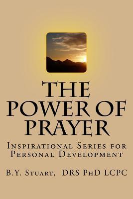 The Power of Prayer: Inspirational Series for Personal Development