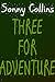 Three For Adventure