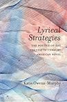 Lyrical Strategies: The Poetics of the Twentieth-Century American Novel
