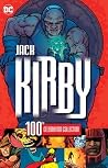 Jack Kirby 100th Celebration Collection Jack Kirby 100th Celebration Collection