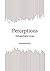 Perceptions
