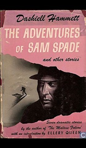 The Adventures of Sam Spade and other Stories