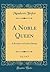 A Noble Queen, Vol. 3 of 3: A Romance of Indian History (Classic Reprint)