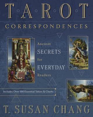 Tarot Correspondences: Ancient Secrets for Everyday Readers (Paperback)