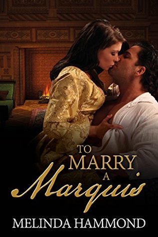 To Marry a Marquis (Kindle Edition)