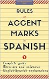 Rules of Accent Marks in Spanish. Bilingual Explanations (English-Spanish) With Exercises and Solutions. Vol.1: Learn Spanish Collection Books. Spelling ... (Learn Spanish Collection Books))