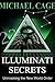 ILLUMINATI SECRETS: Unmasking the New World Order