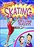 Skating to Spelling Success (Grammar All-Stars)