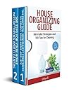 Minimalist Living: 2 Manuscripts - Discover Strategies to Get Rid of Things and Tidy Up Your Life and Home Without Getting Stressed Out
