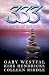 333 by Gary Westfal 333 by Gary Westfal