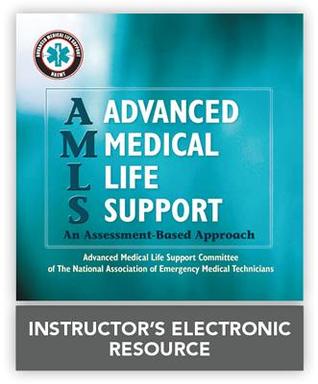 Instructor's Electronic Resource for Advanced Medical Life Support