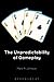 Unpredictability of Gameplay, The by Mark R. Johnson