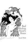 Red Riding Hood's Sister by Sarah Webb