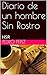 Diario de un hombre Sin Ros...