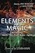Elements of Magic: Reclaimi...