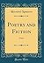 Poetry and Fiction: Essays