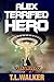 Alex Terrified Hero (Dark U...