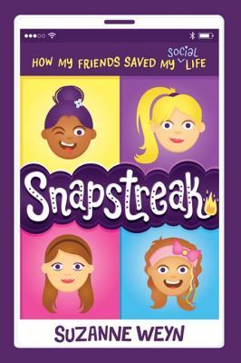 Snapstreak: How My Friends Saved My (Social) Life – A Middle Grade Tale of Moving, Texting Drama, and Concert Dreams for Kids (Ages 10-12)