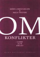 Om konflikter - hjemme og på arbejdet