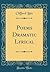 Poems Dramatic Lyrical (Classic Reprint)