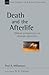 Death and the Afterlife: Biblical Perspectives on Ultimate Questions (Volume 44) (New Studies in Biblical Theology)