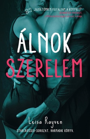 Álnok szerelem (Starcrossed, #3)