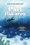 Pärlfiskaren by Karin Erlandsson