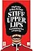 Stiff upper lips. Waarom de Engelsen zo Engels zijn by Flip Feyten