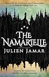 The Namarielle by Julien Jamar