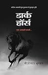 Dark Horse : Ek A...