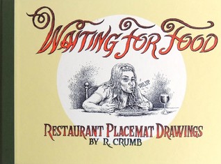 Waiting for Food, Vol. 1: Restaurant Placemat Drawings