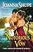 A Notorious Vow (The Four Hundred, #3) by Joanna Shupe