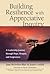 Building Resilience with Appreciative Inquiry: A Leadership Journey through Hope, Despair, and Forgiveness