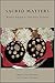 Sacred Matters by Tracy Pintchman